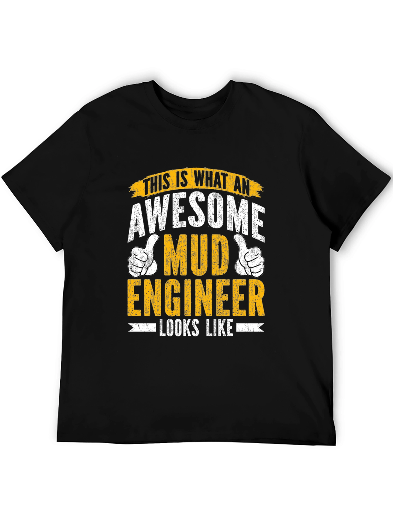Awesome Mud Engineer T-Shirt - Black