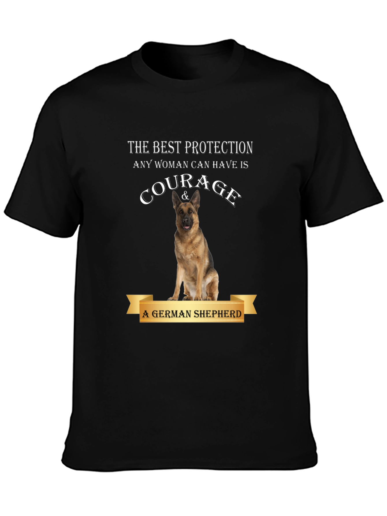 Courage & German Shepherd Protection T-Shirt