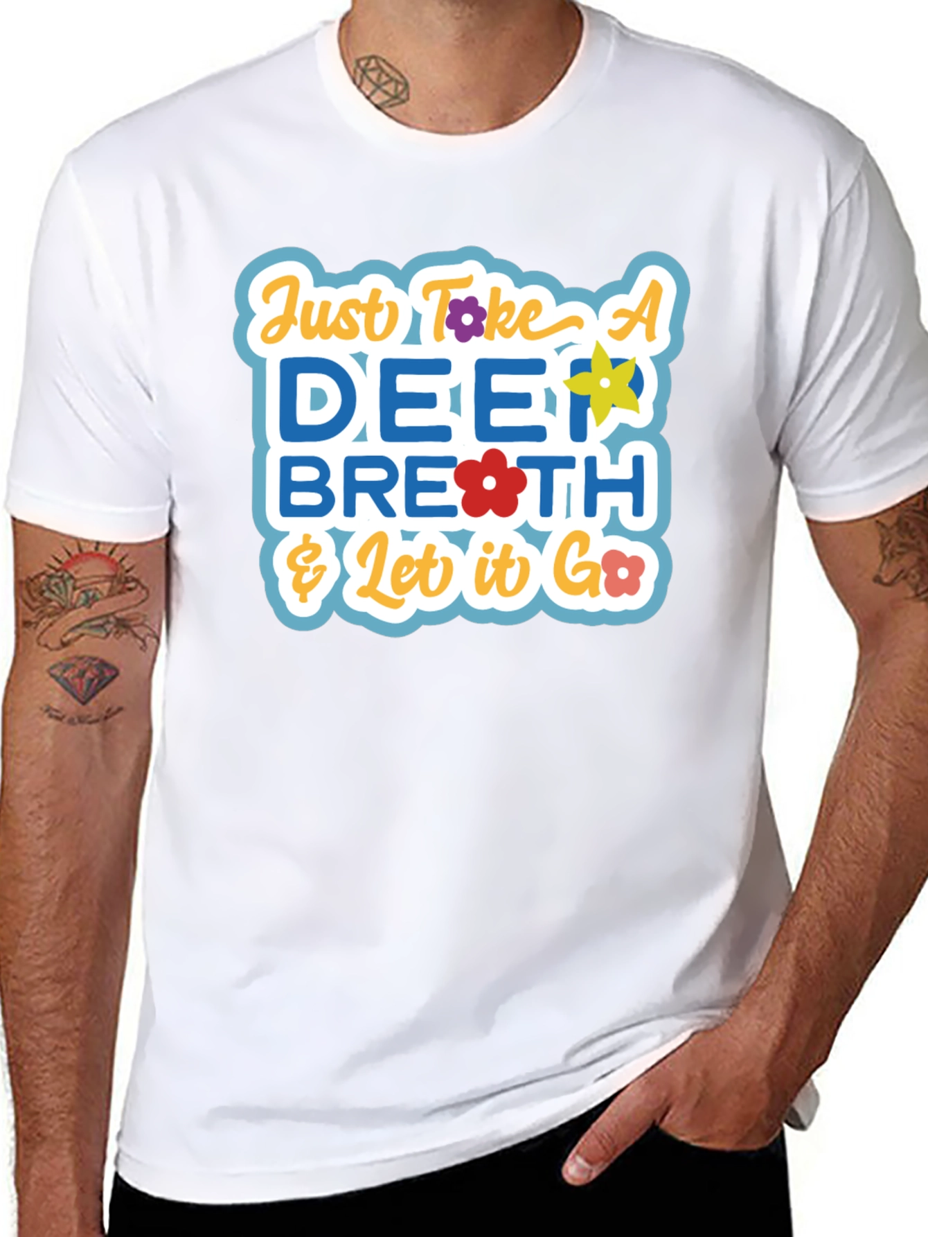 Just Take a Deep Breath Graphic T-Shirt
