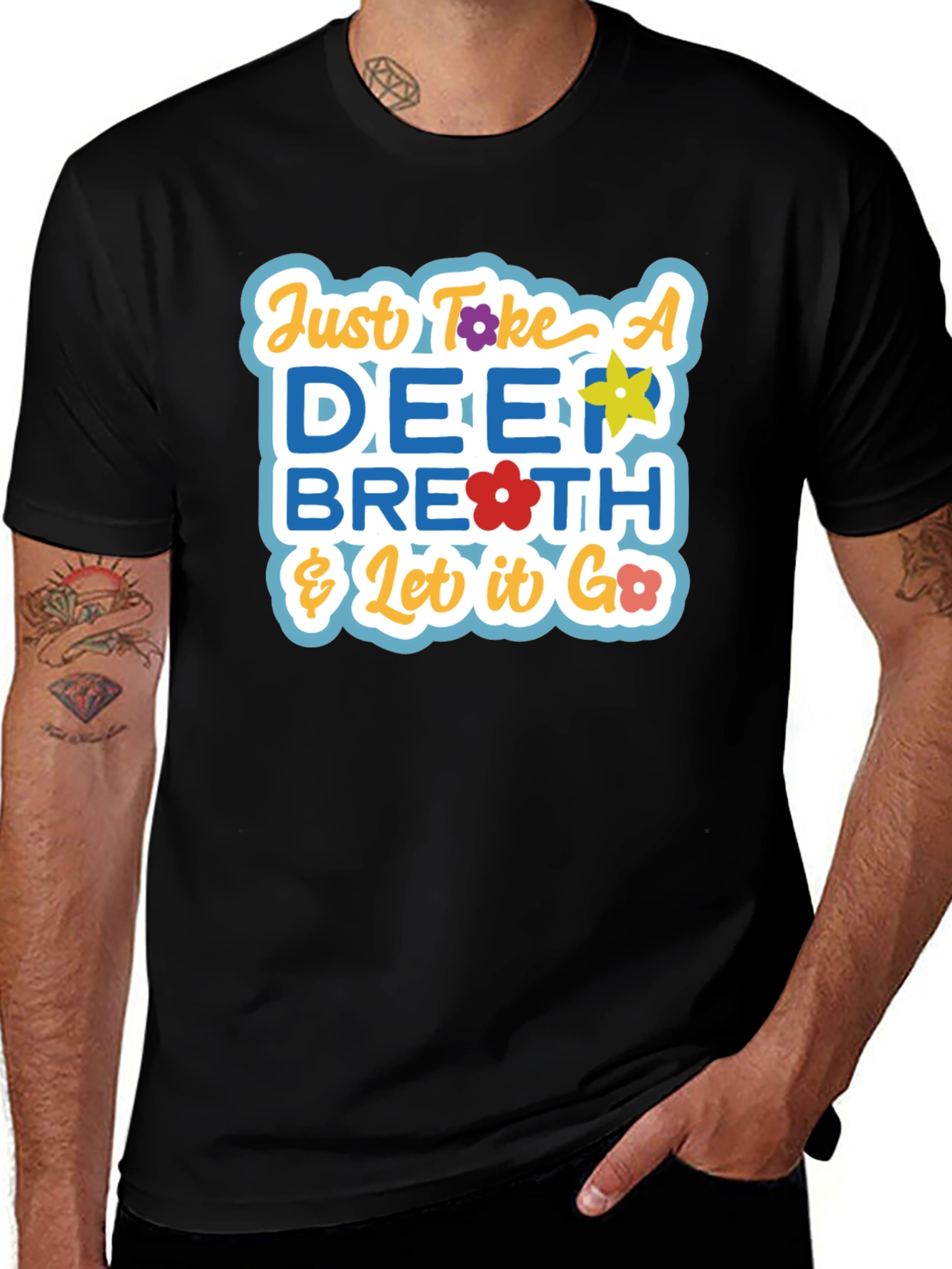 Just Take a Deep Breath Graphic T-Shirt
