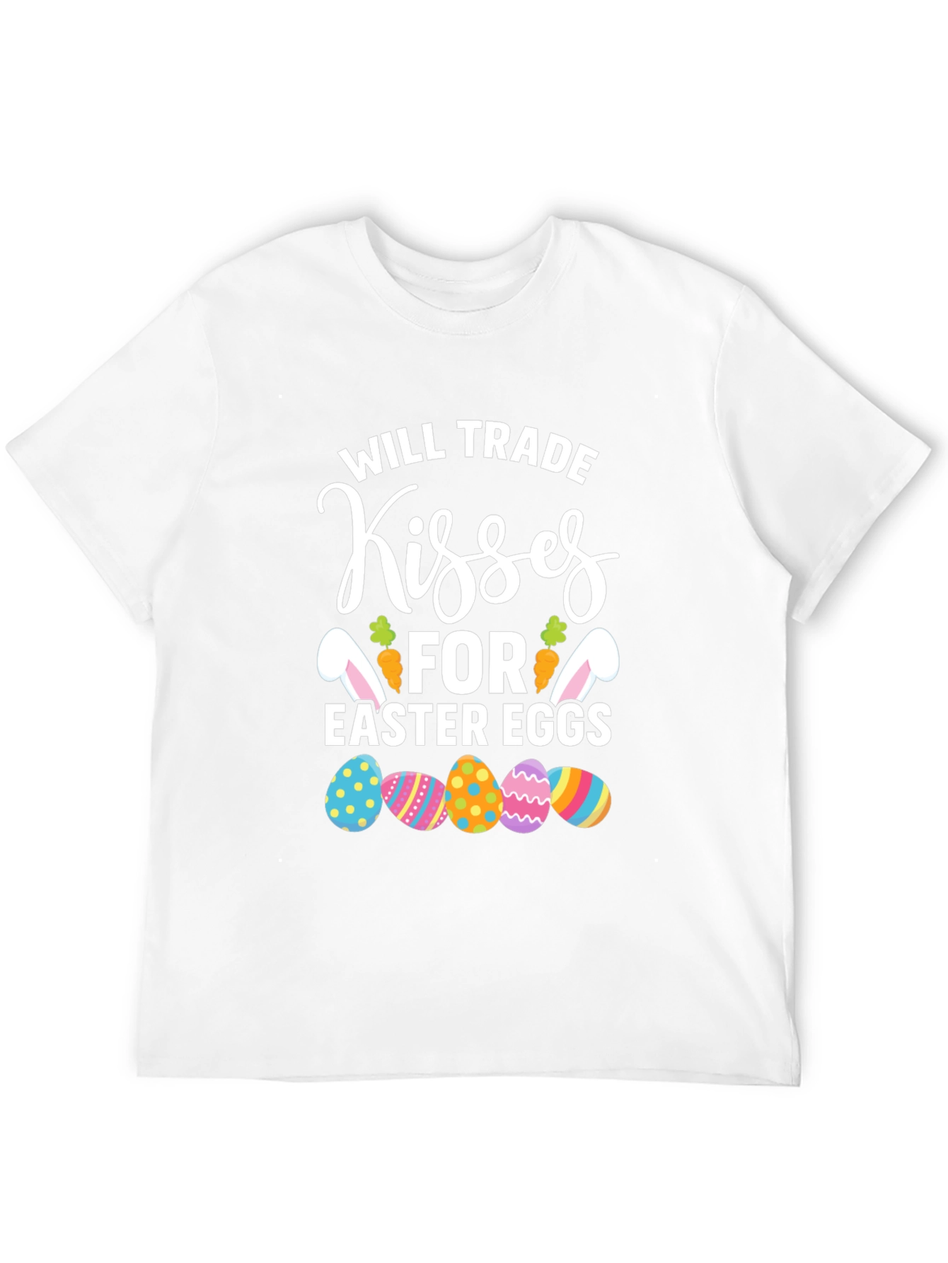 Will Trade Kisses Easter T-Shirt