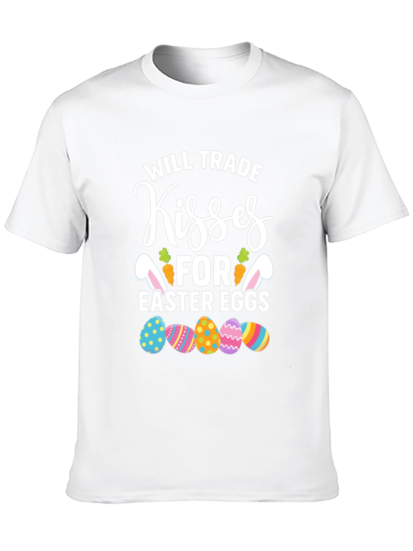 Will Trade Kisses Easter T-Shirt