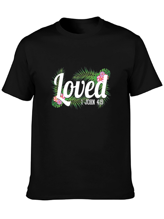 Loved 1 John 4:19 Graphic Tee