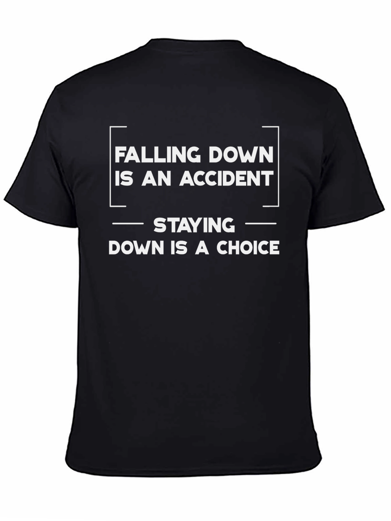 Falling Down Is An Accident Graphic Tee
