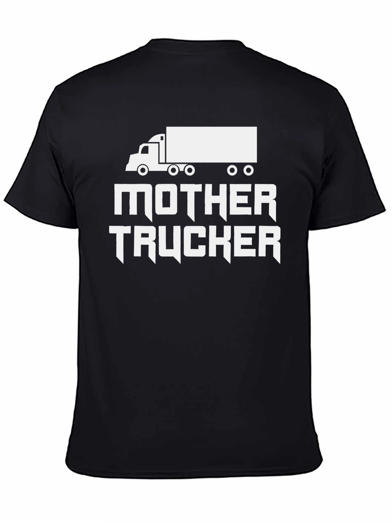 Mother Trucker Novelty Graphic Tee