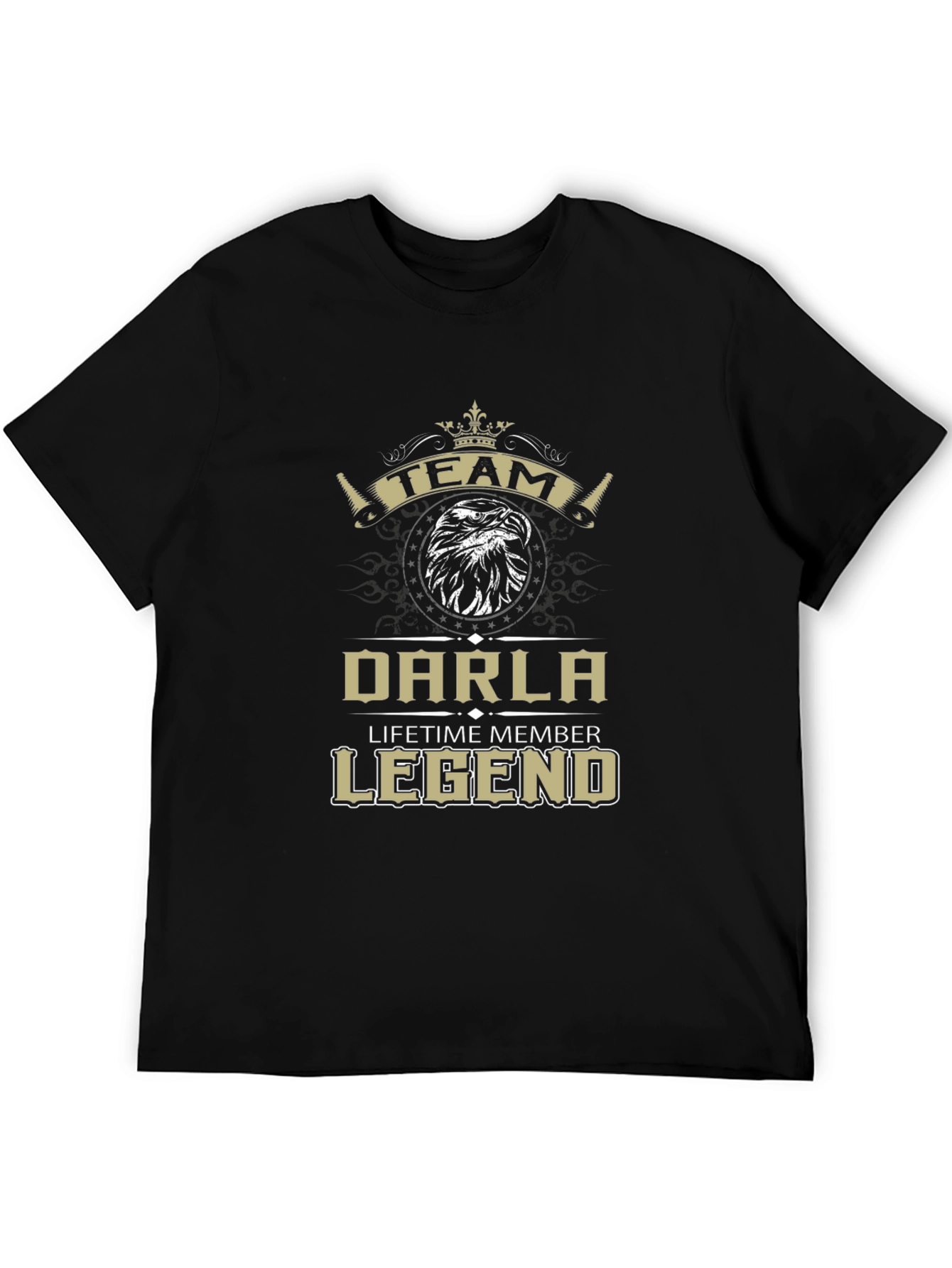Darla Legend T-Shirt - Lifetime Member Team Pride!