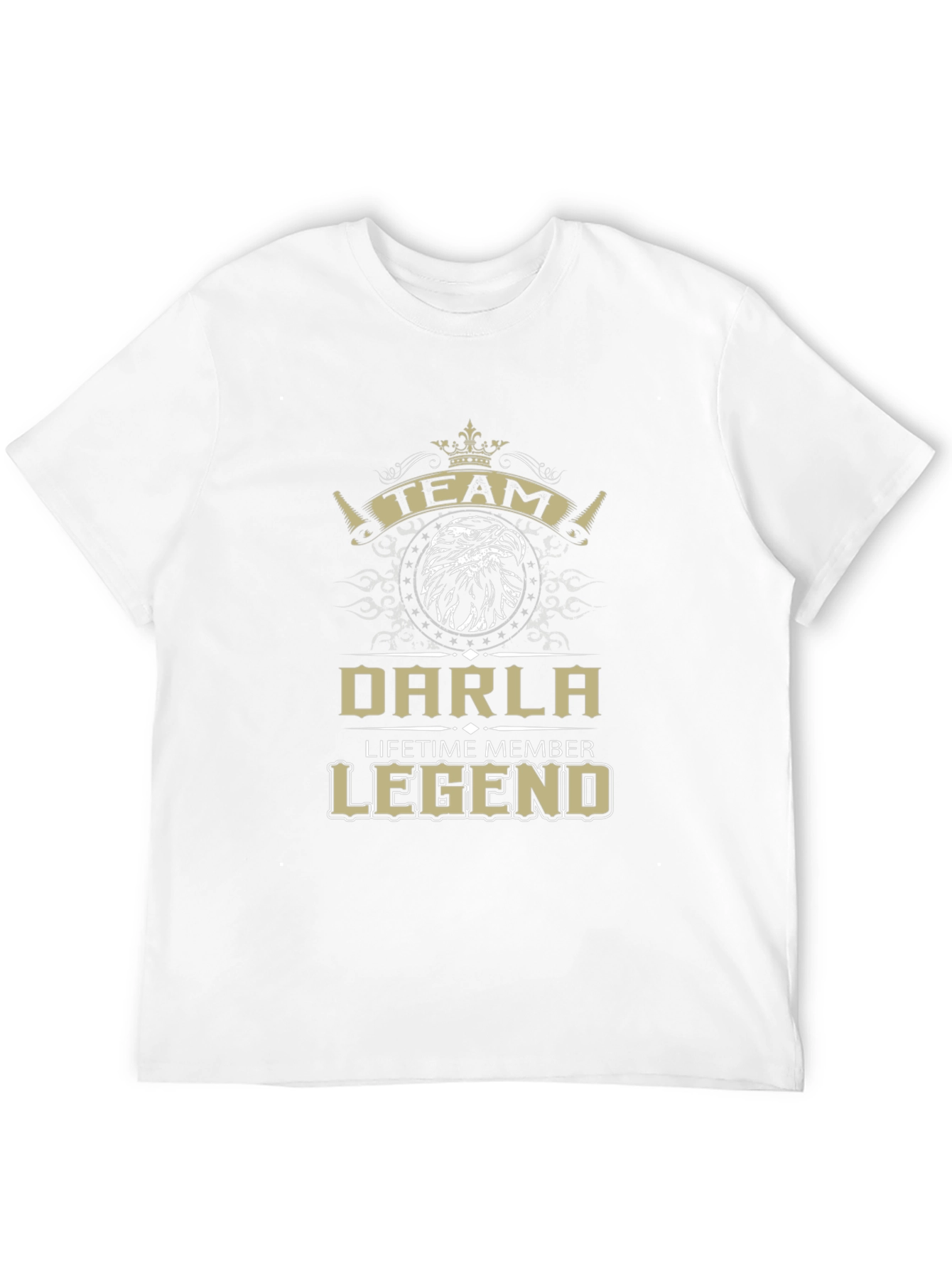 Darla Legend T-Shirt - Lifetime Member Team Pride!