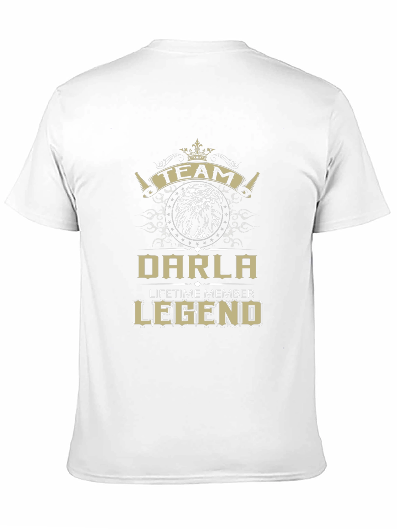 Darla Legend T-Shirt - Lifetime Member Team Pride!