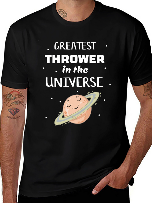 Greatest Thrower in the Universe T-Shirt