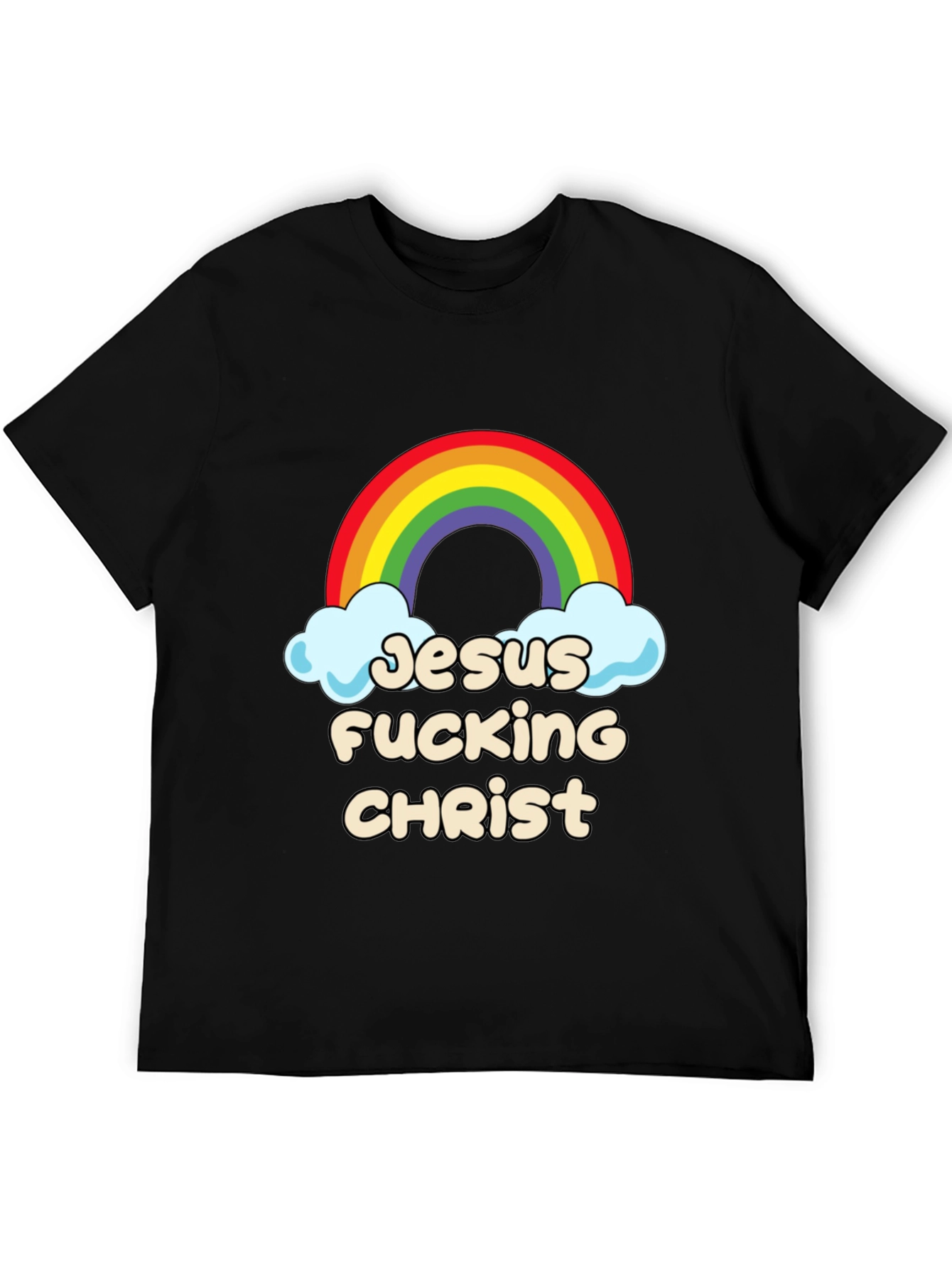 Jesus Fucking Christ Rainbow Graphic Tee