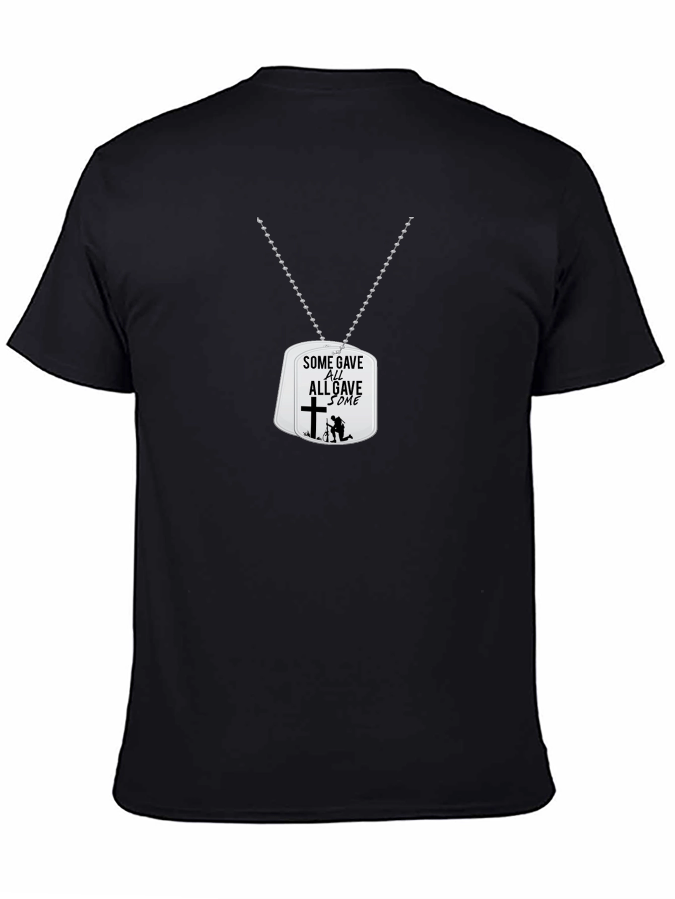 Some Gave All T-Shirt - Military Tribute