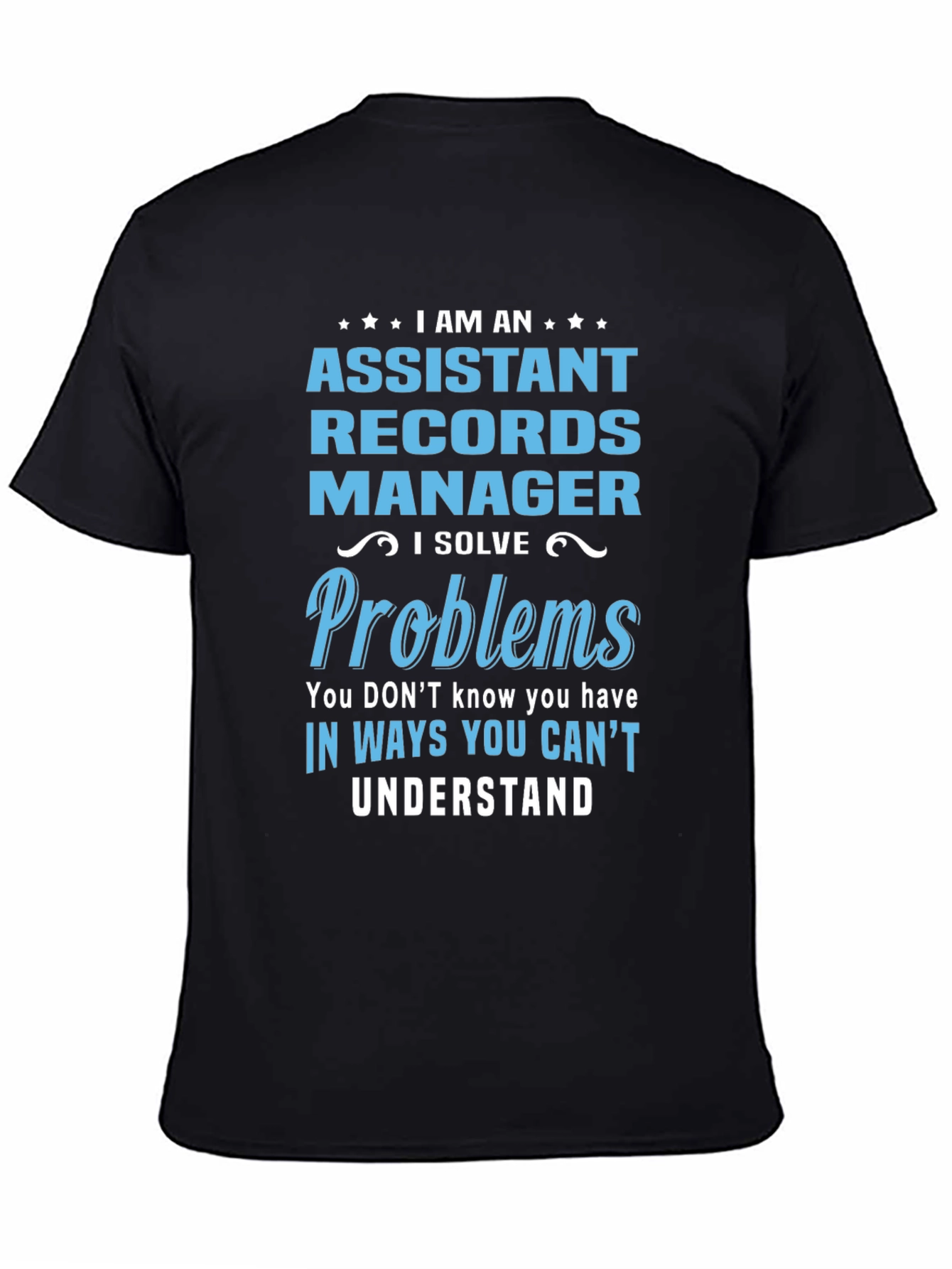 Assistant Records Manager Novelty T-Shirt