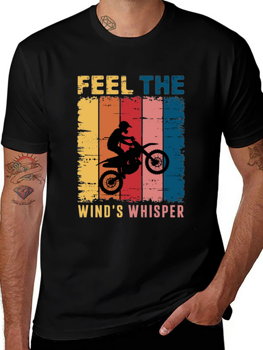 Feel the Winds Whisper Motocross T-Shirt