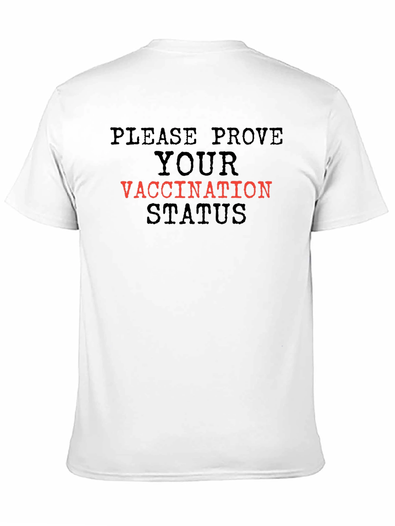 Prove Your Vaccination T-Shirt - Black