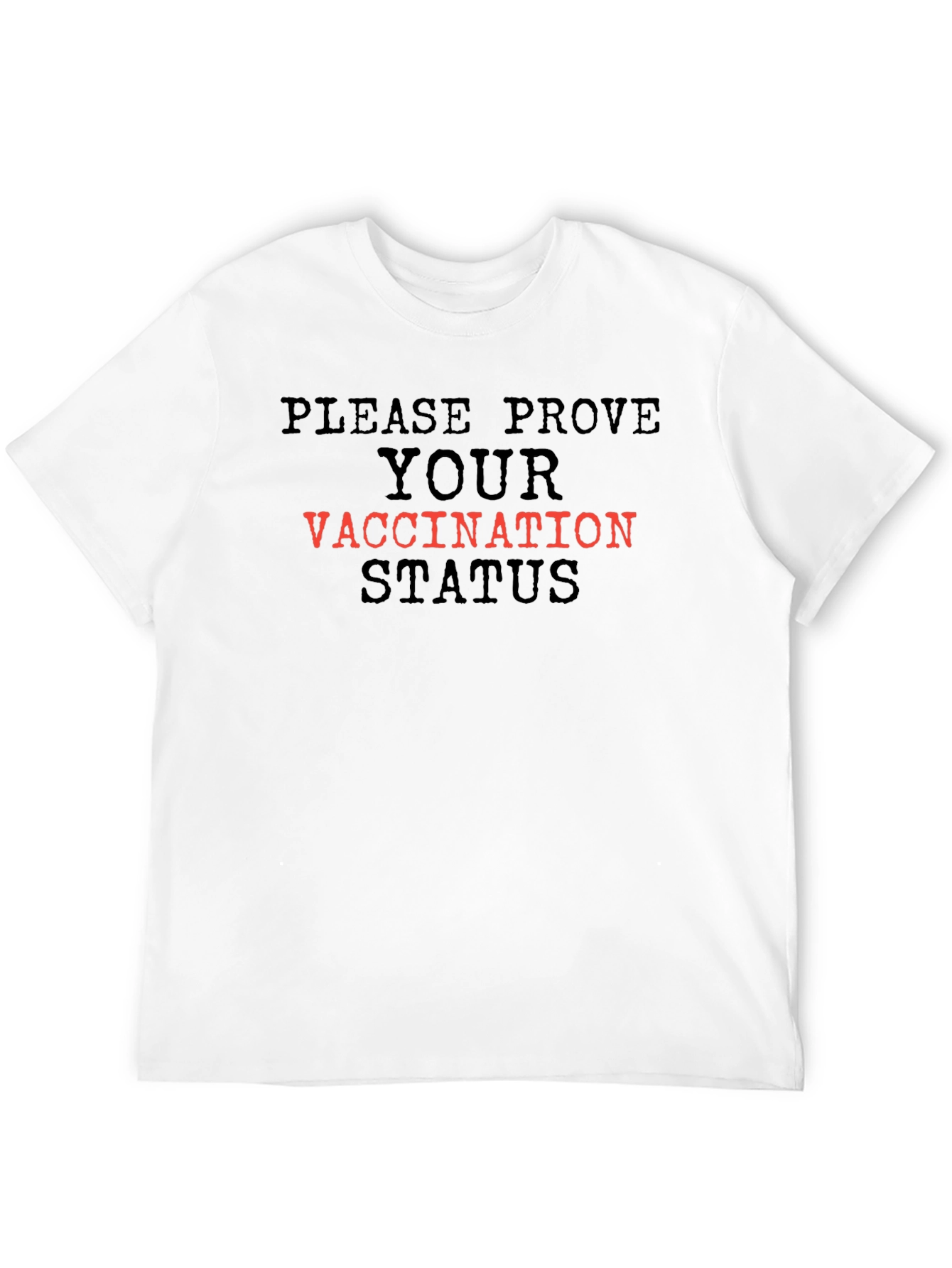 Prove Your Vaccination T-Shirt - Black