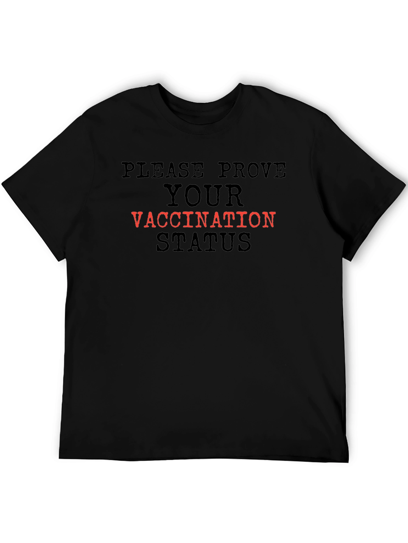 Prove Your Vaccination T-Shirt - Black