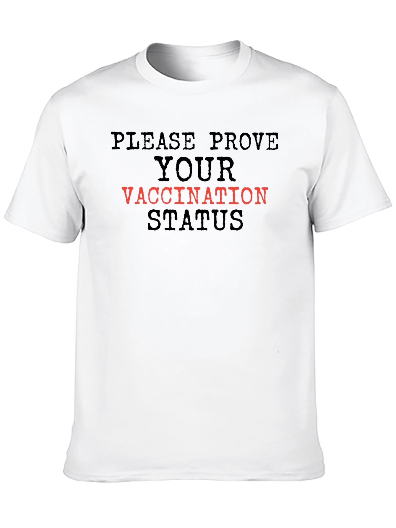 Prove Your Vaccination T-Shirt - Black