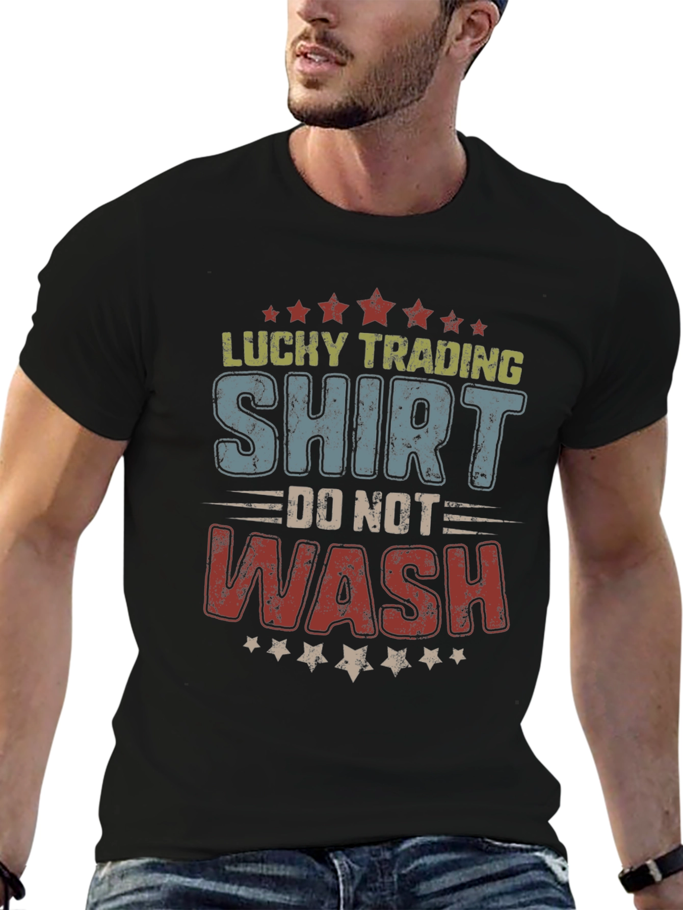 Lucky Trading Shirt - Do Not Wash T-Shirt