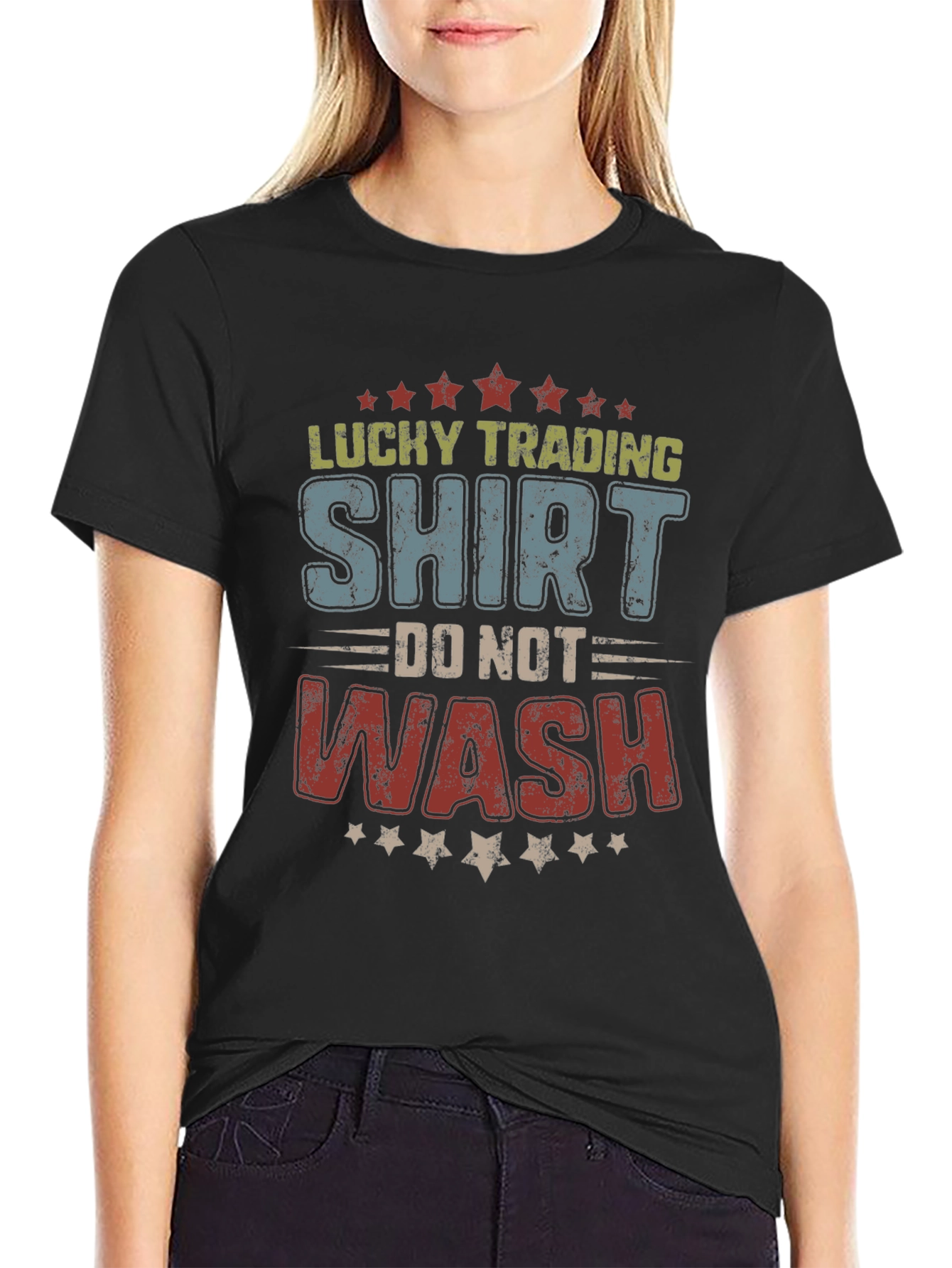 Lucky Trading Shirt - Do Not Wash T-Shirt