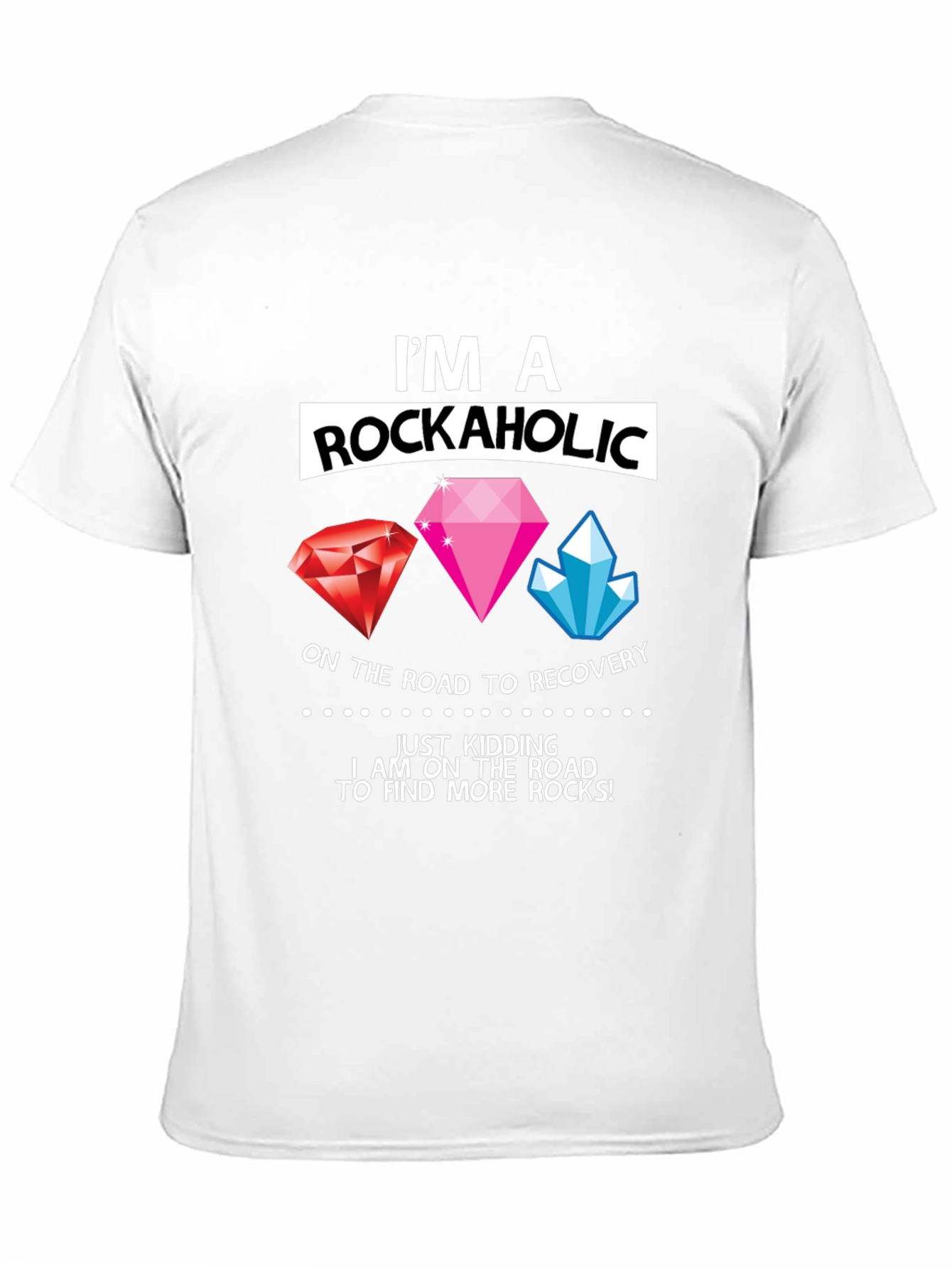 Im a Rockaholic T-Shirt