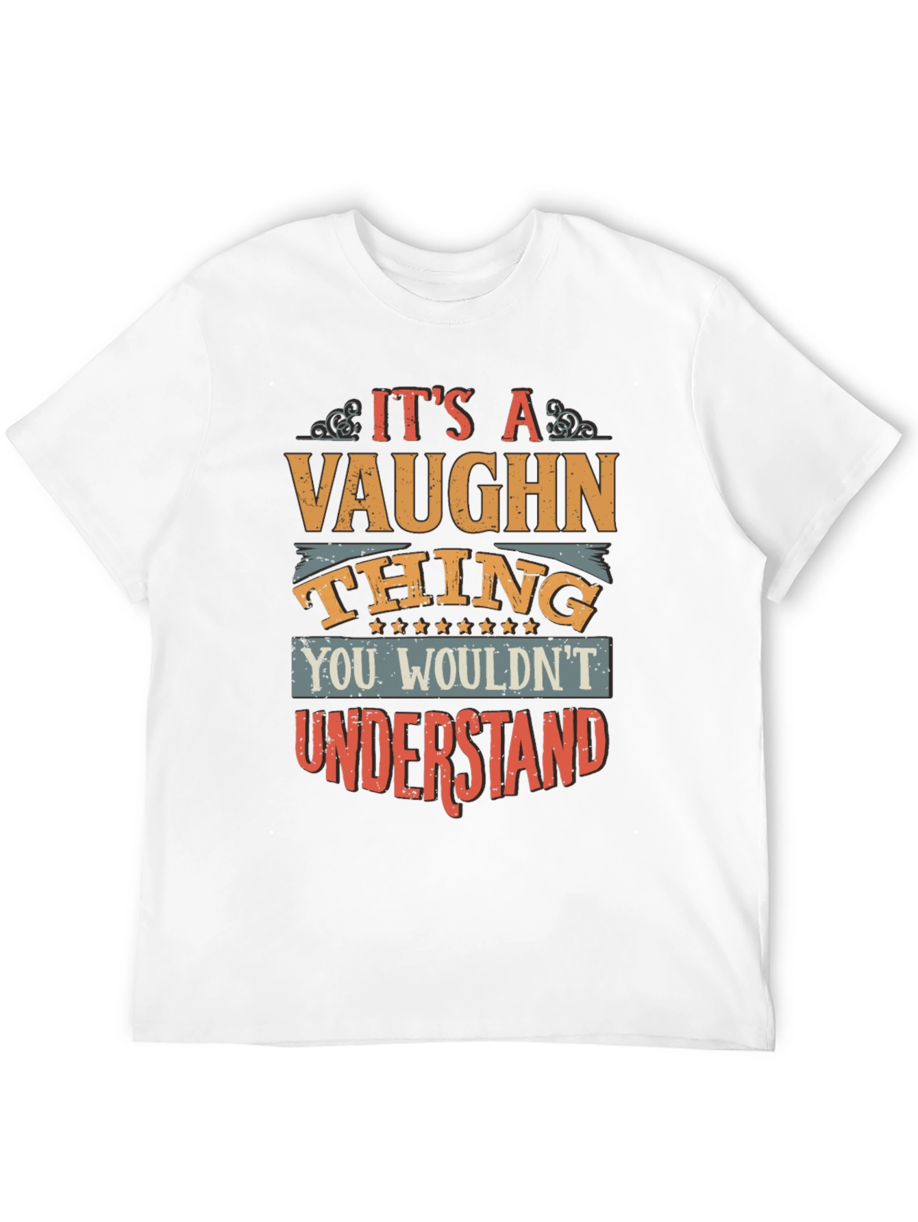Its a Vaughn Thing T-Shirt