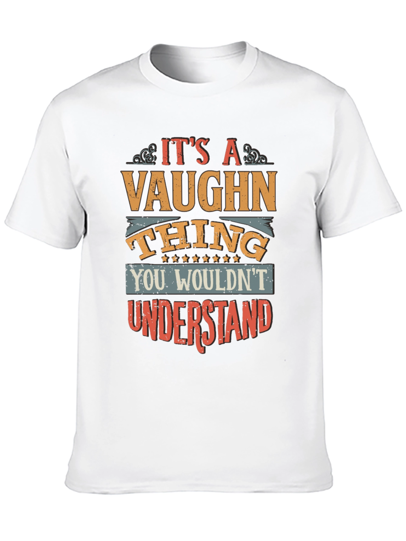 Its a Vaughn Thing T-Shirt