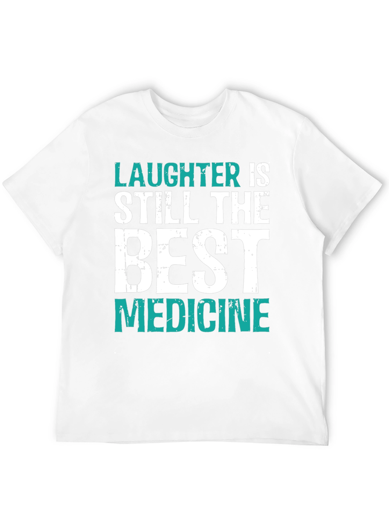 Laughter is Best Medicine Graphic Tee