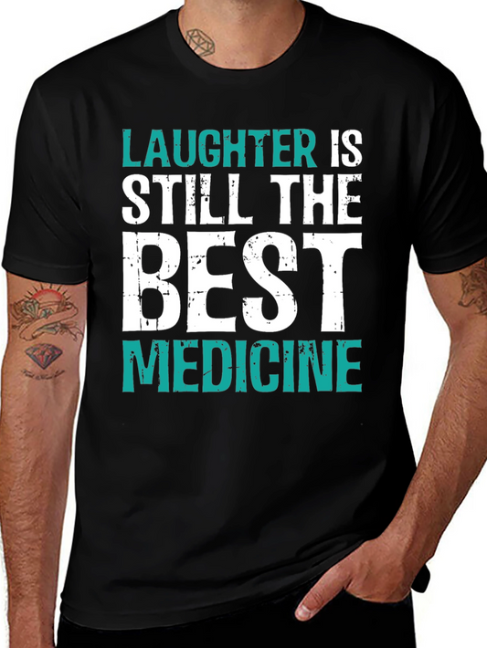 Laughter is Best Medicine Graphic Tee