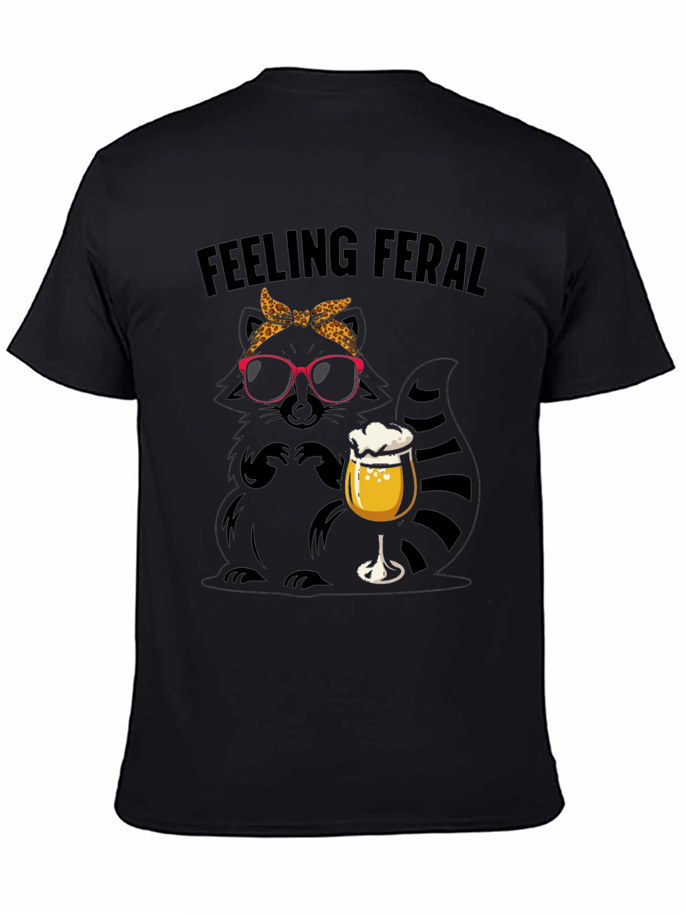Feeling Feral Raccoon Beer T-Shirt