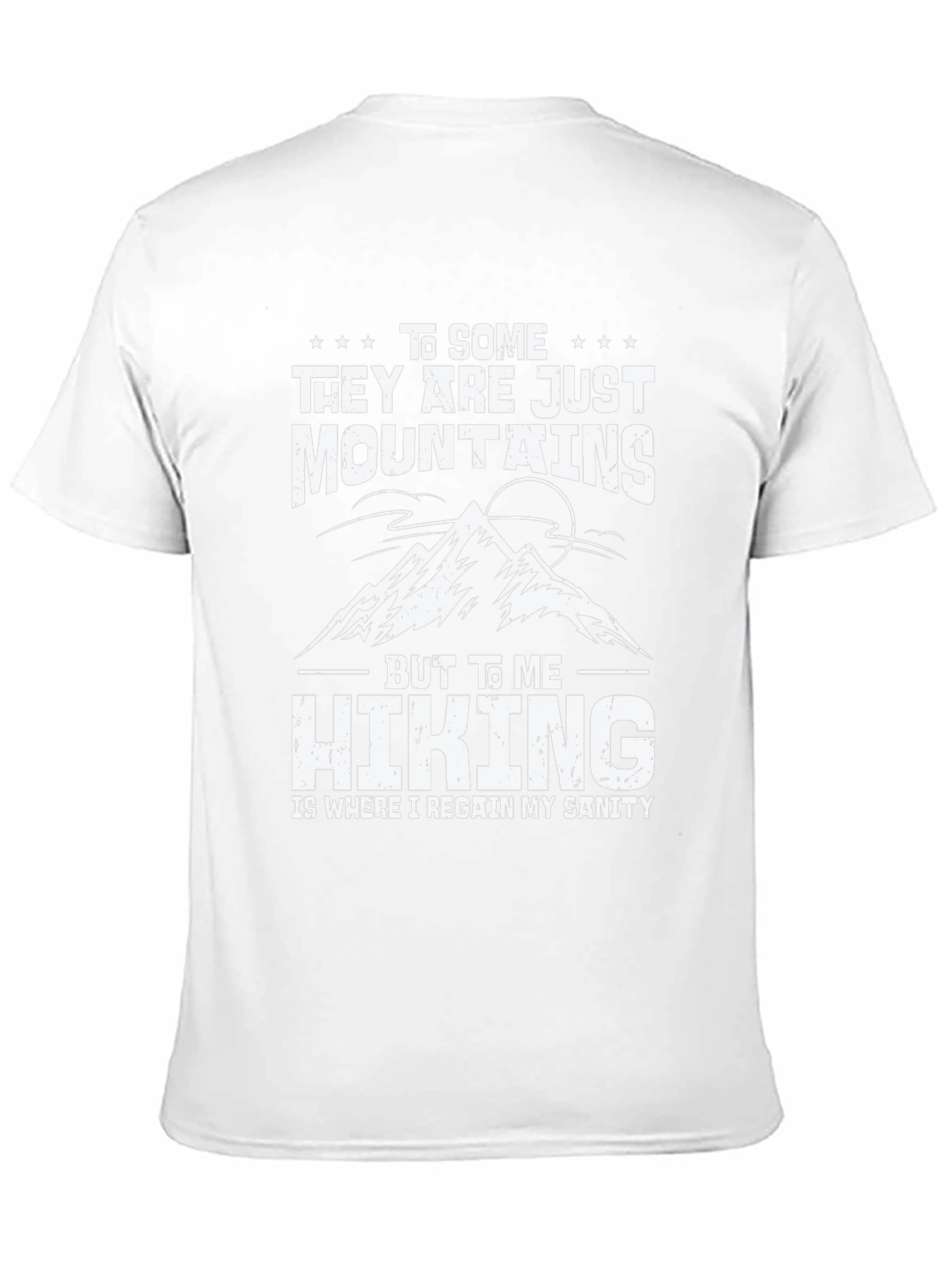 Hiking Sanity T-Shirt - Mountain Lover Tee