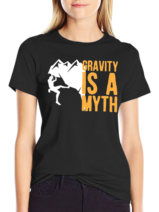 Gravity is a Myth T-Shirt