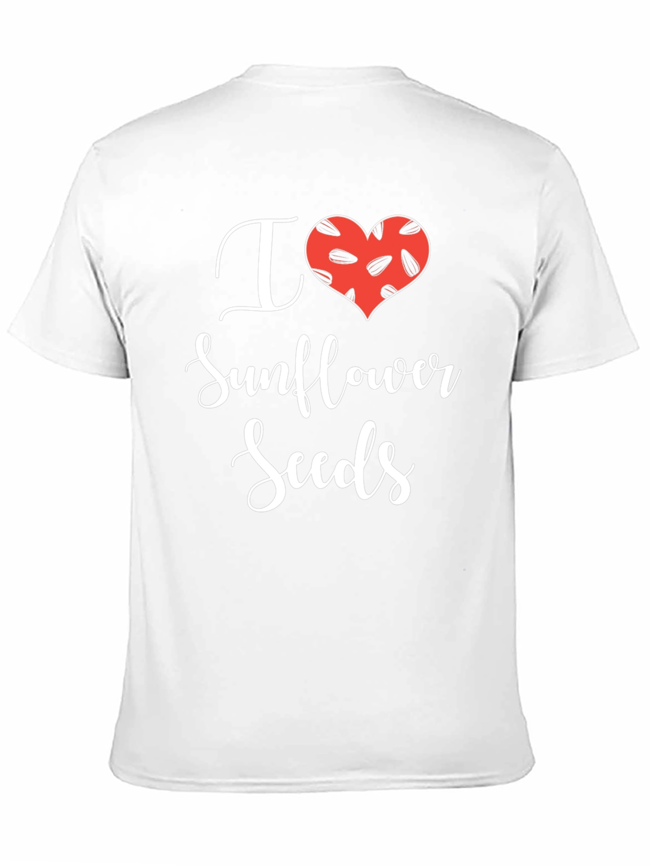 I Love Sunflower Seeds Graphic T-Shirt
