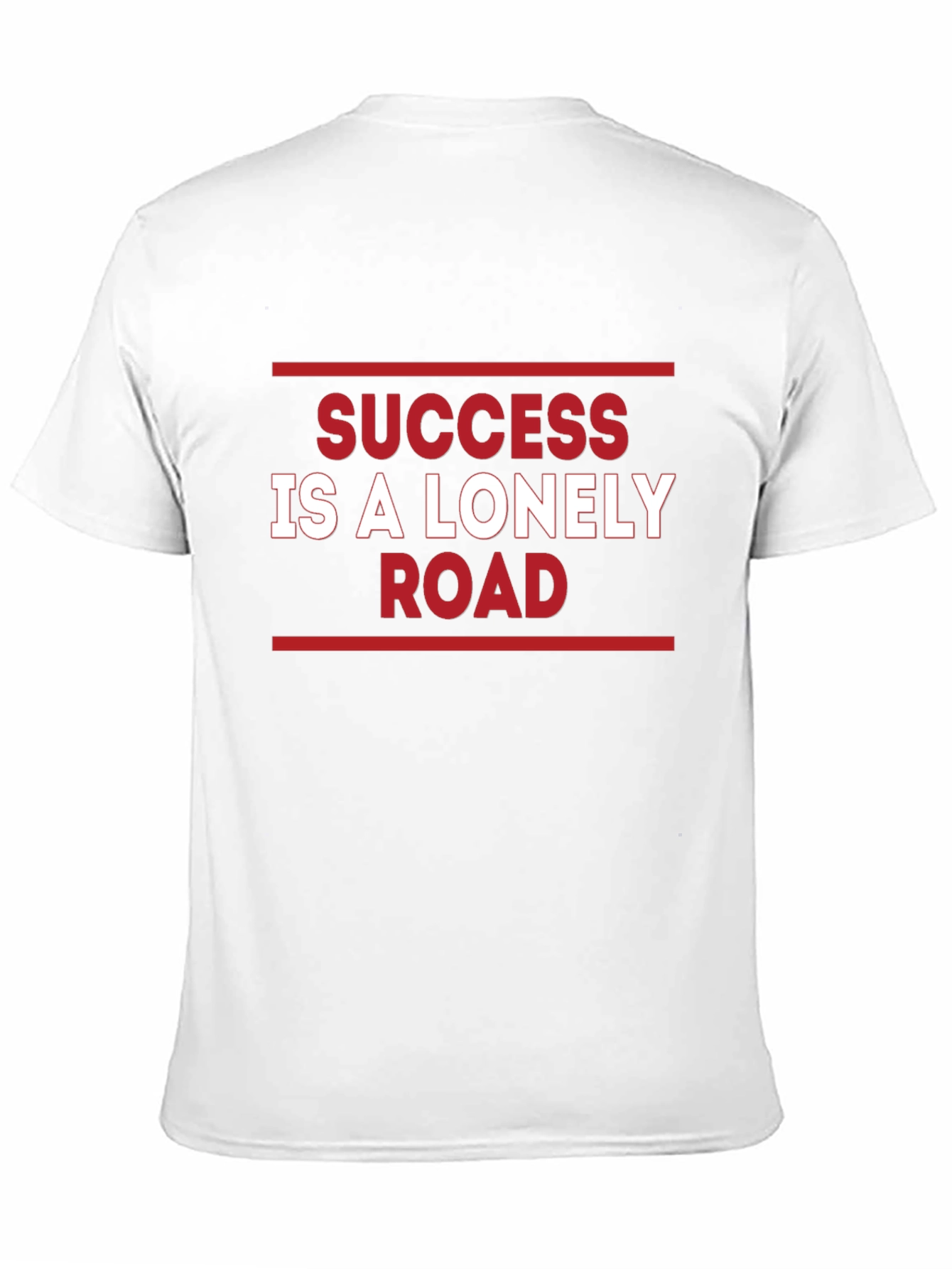 Success is a Lonely Road Graphic T-Shirt