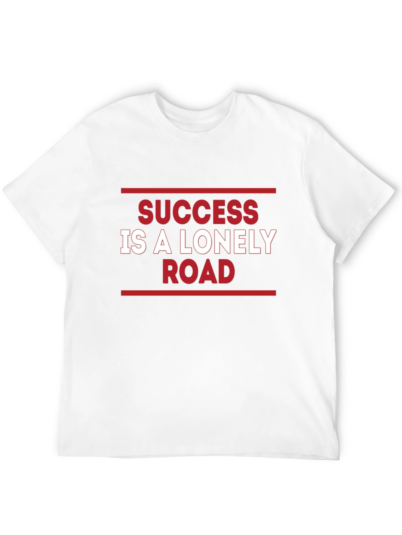 Success is a Lonely Road Graphic T-Shirt