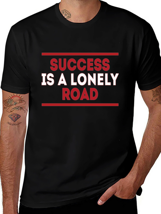 Success is a Lonely Road Graphic T-Shirt