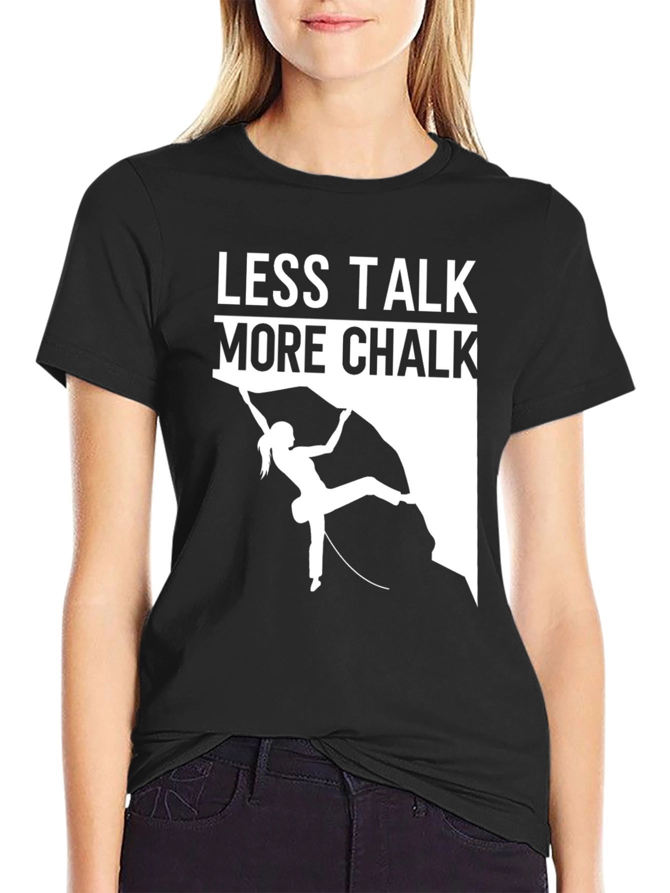 Less Talk More Chalk Rock Climbing T-Shirt