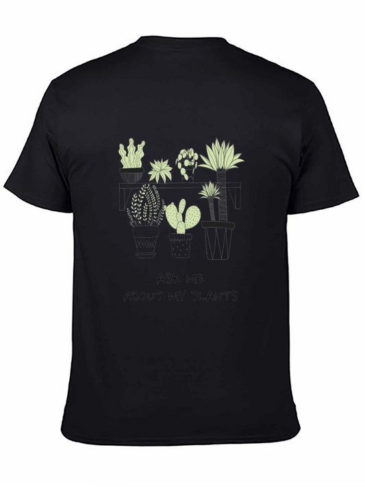 Botanical Print T-Shirt - Ask Me About My Plants!