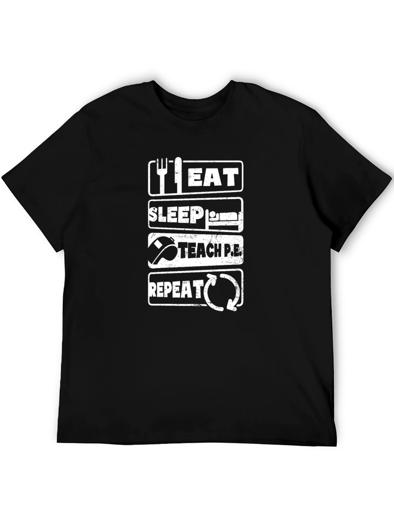 Eat Sleep Teach PE Repeat T-Shirt