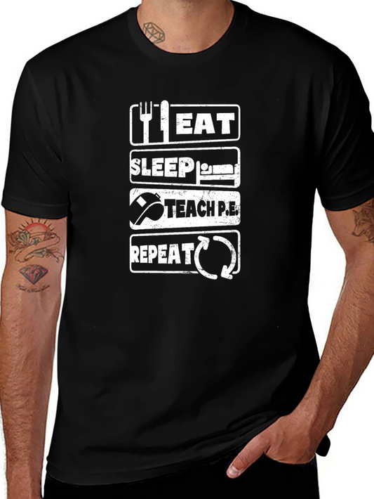 Eat Sleep Teach PE Repeat T-Shirt