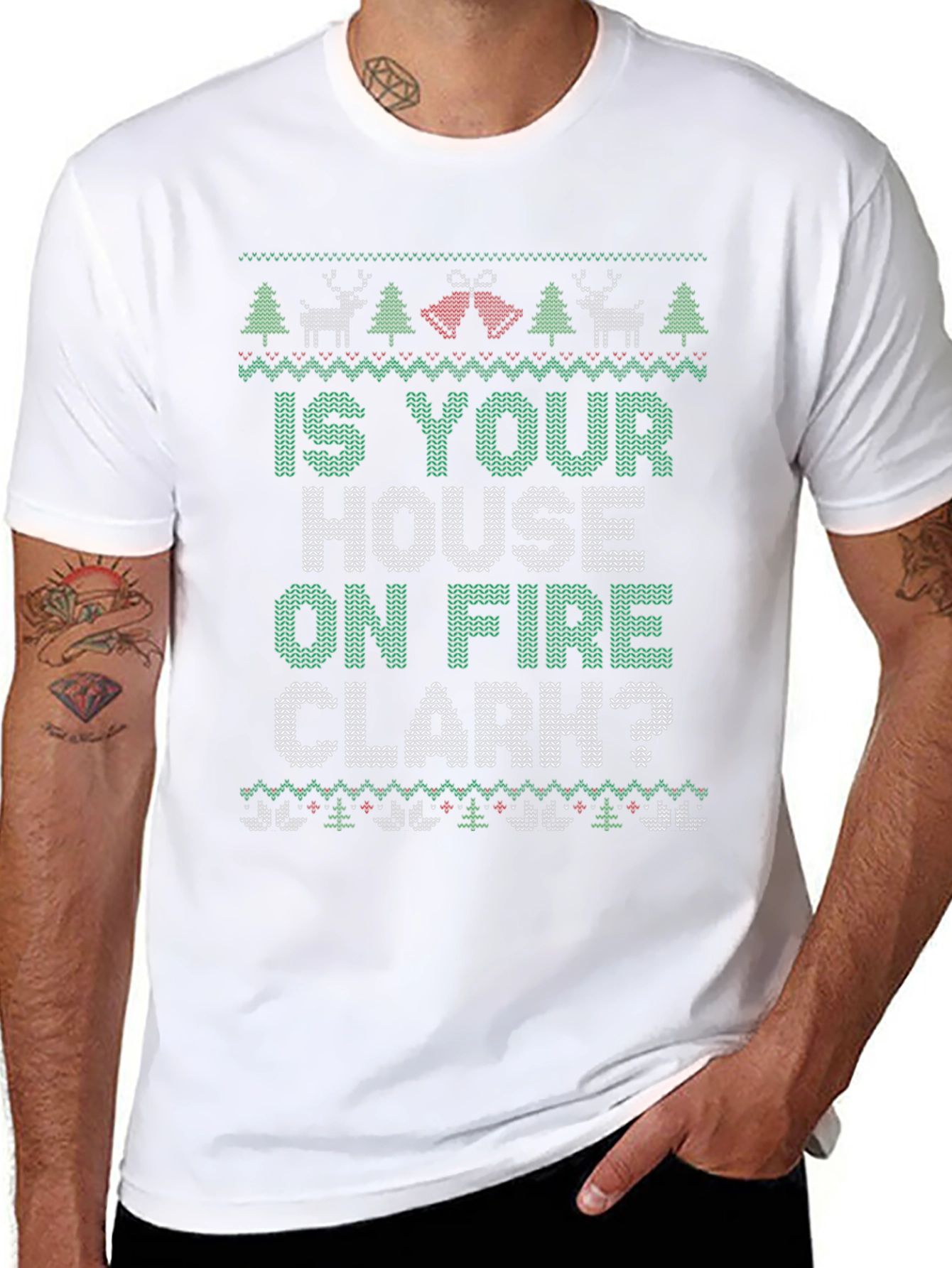 Is Your House on Fire Clark? Christmas T-Shirt