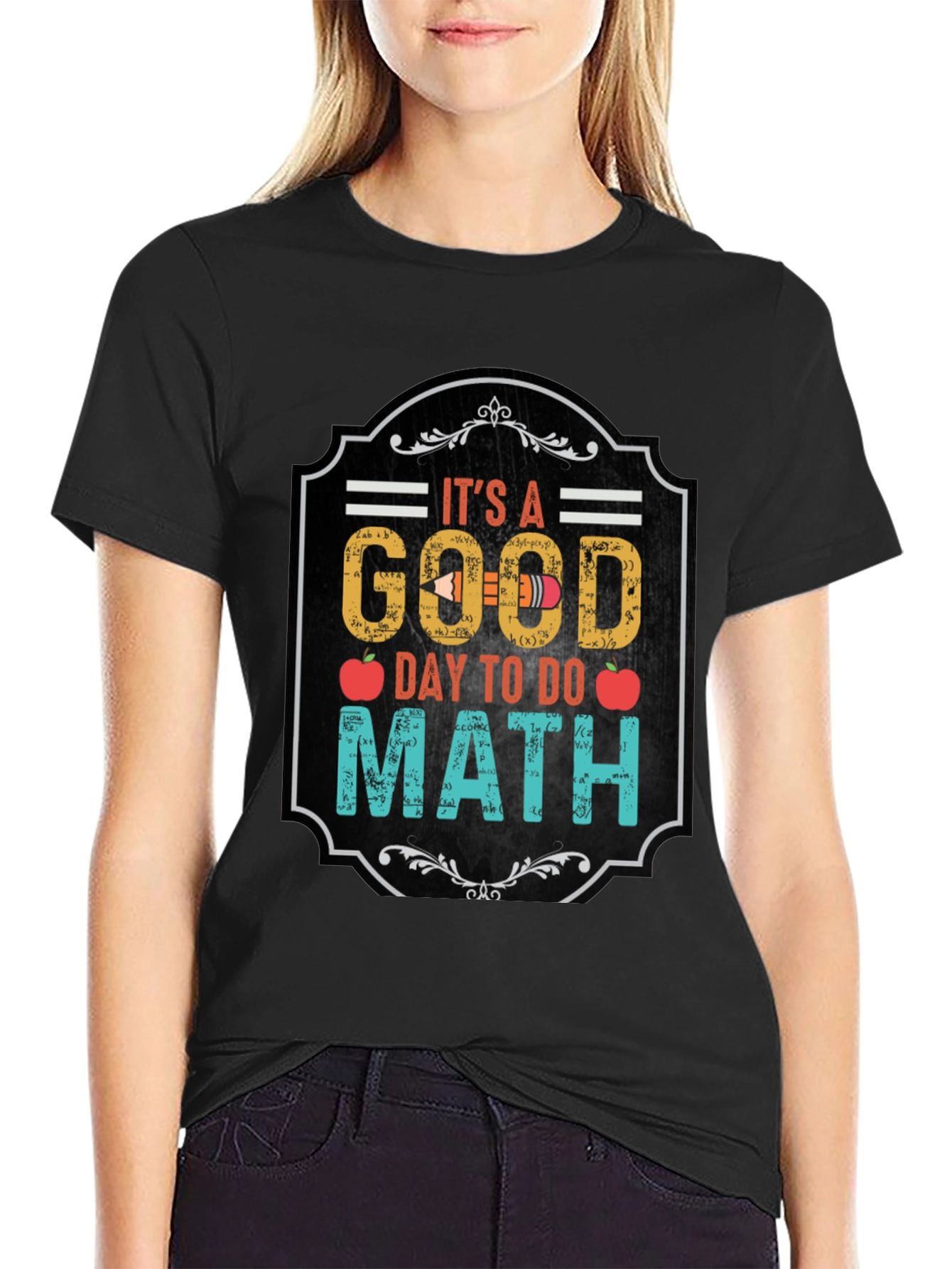Its A Good Day To Do Math Black T-Shirt