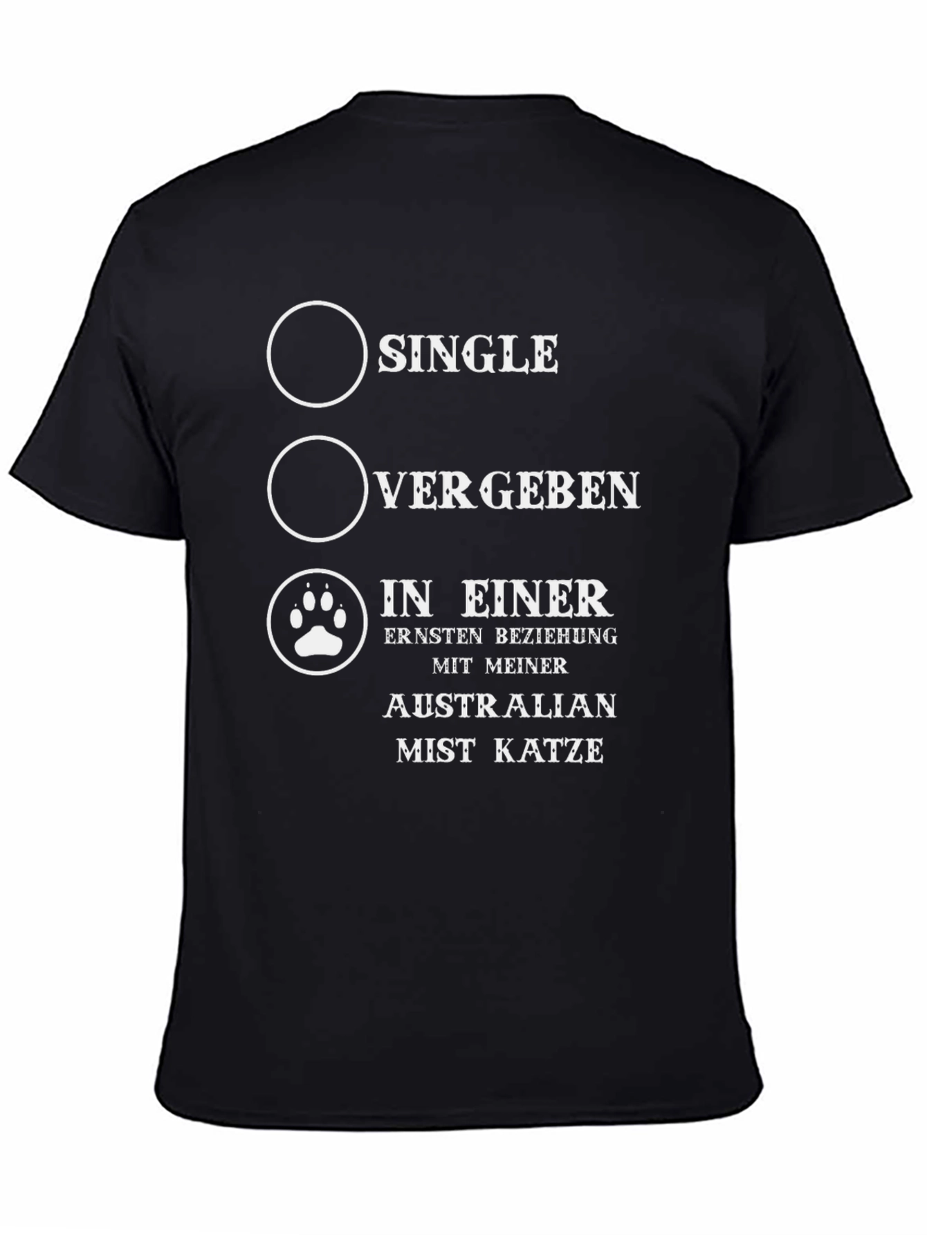 Funny Cat Lover T-Shirt: Single? Taken? Cat Relationship!