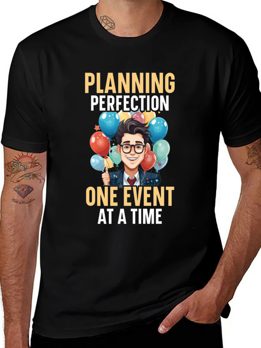 Planning Perfection Event T-Shirt