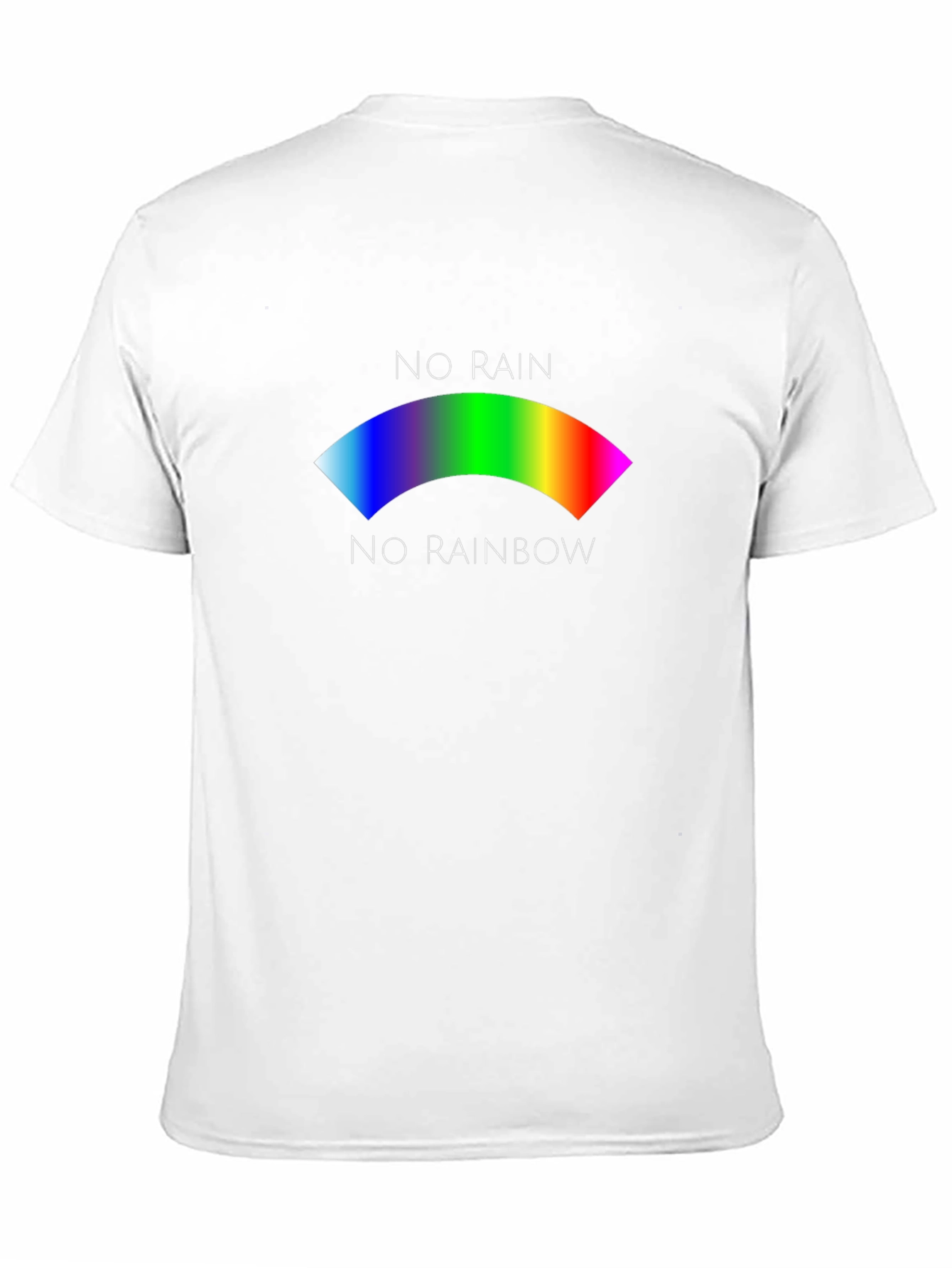 No Rain No Rainbow Graphic T-Shirt