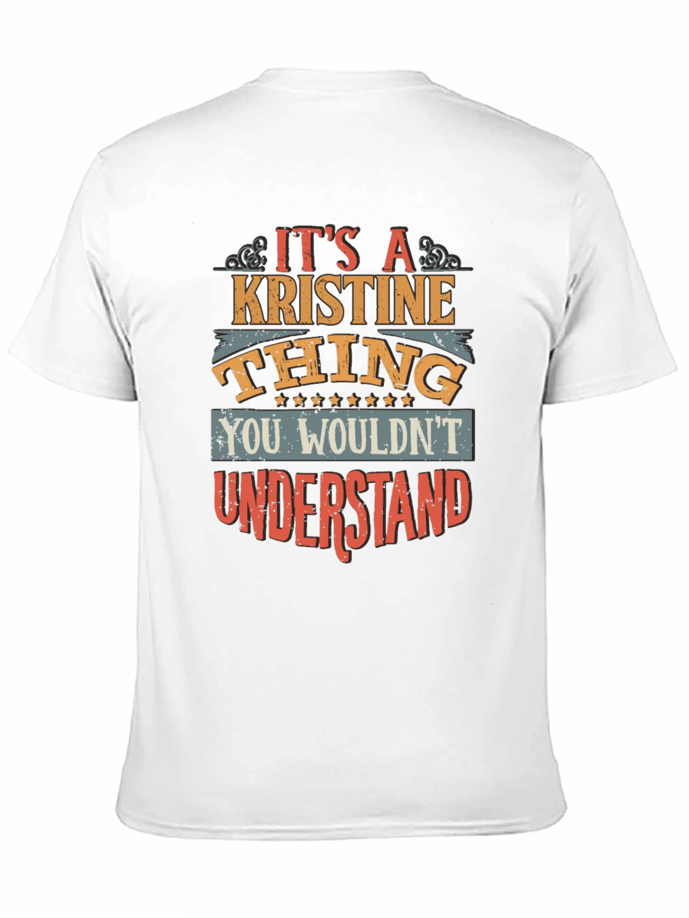 Its A Kristine Thing T-Shirt