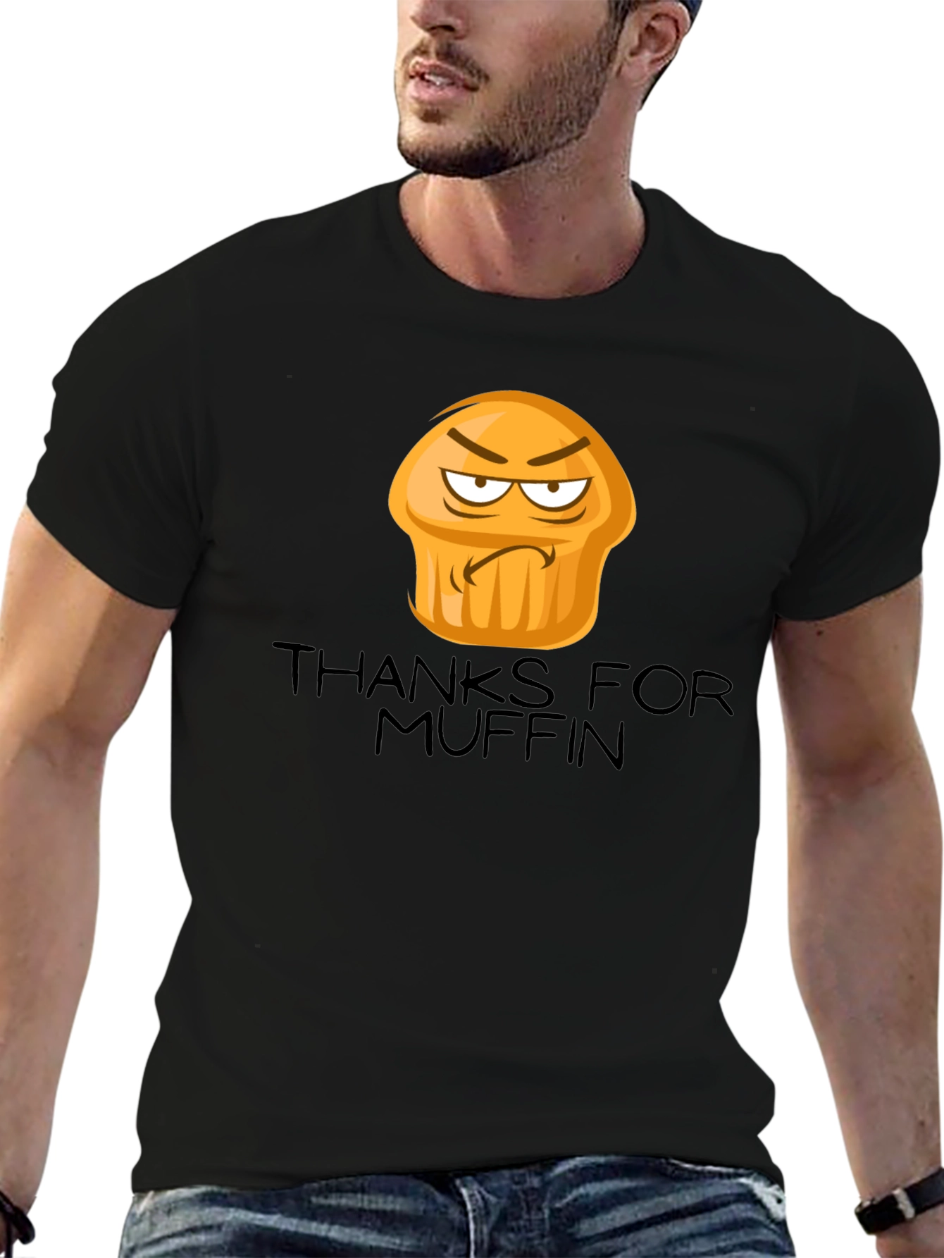 Thanks for Muffin Funny Graphic Tee