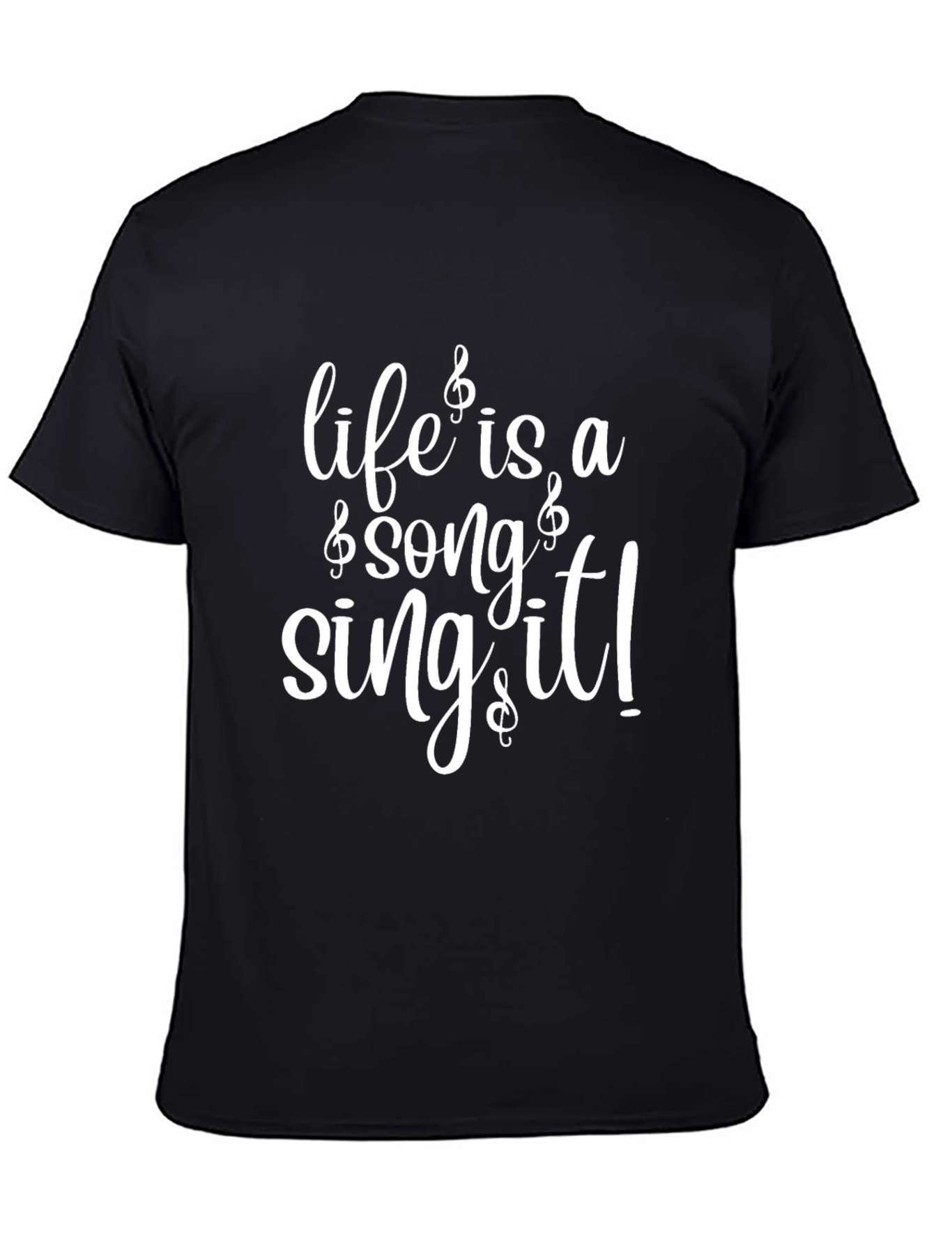 Life is a Song Sing It! Black T-Shirt