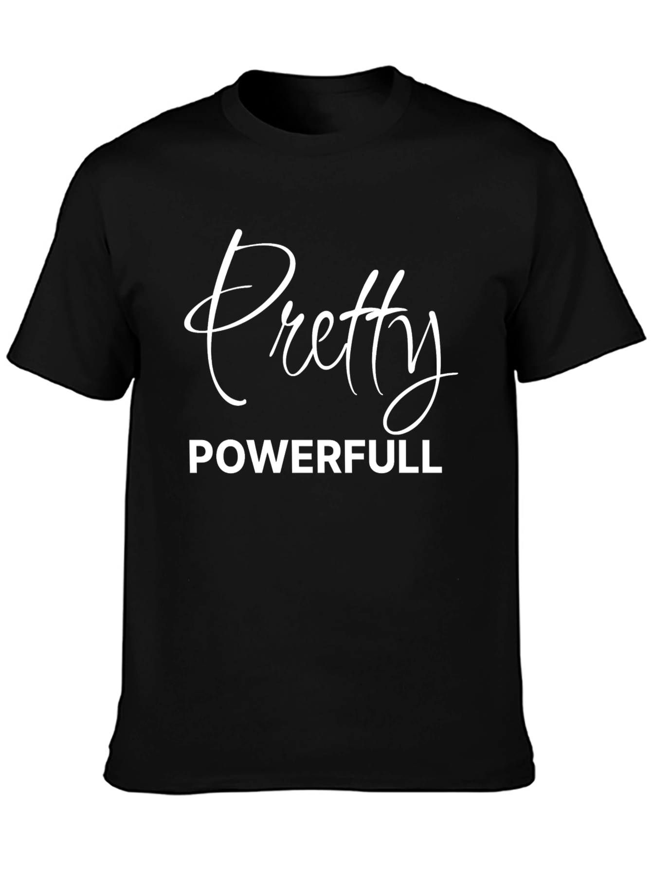 Pretty Powerfull Graphic Tee - Unisex
