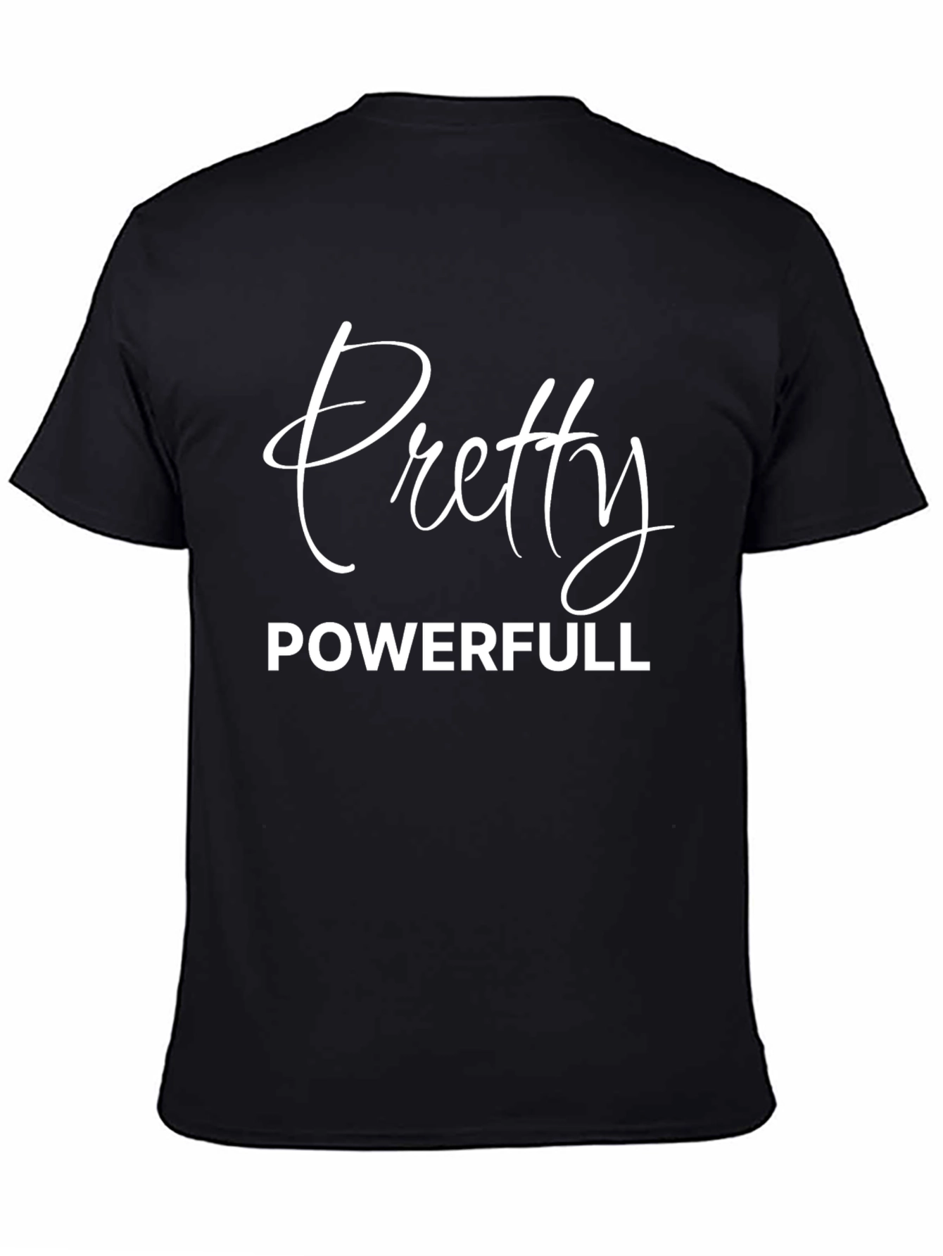 Pretty Powerfull Graphic Tee - Unisex