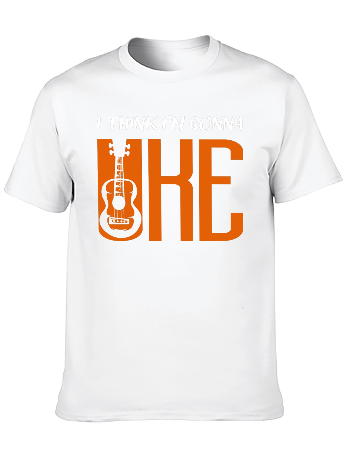 Uke T-Shirt: I Think Im Gonna Uke Ukulele